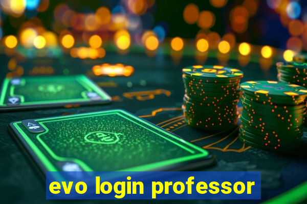 evo login professor